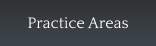 Practice Areas